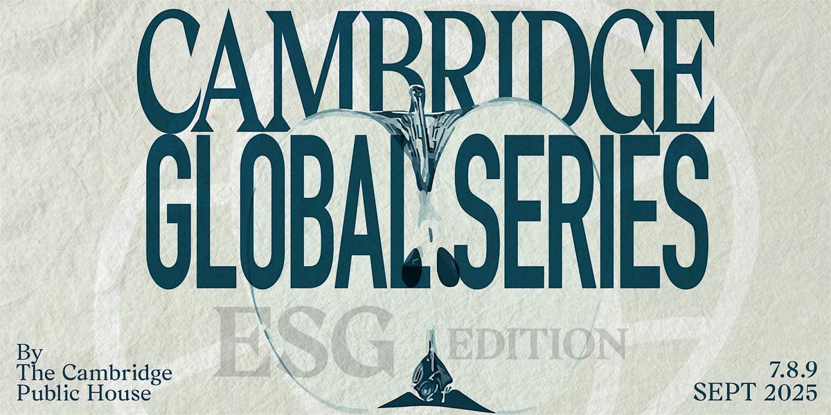 The Cambridge Global Series 2025 - ESG Edition