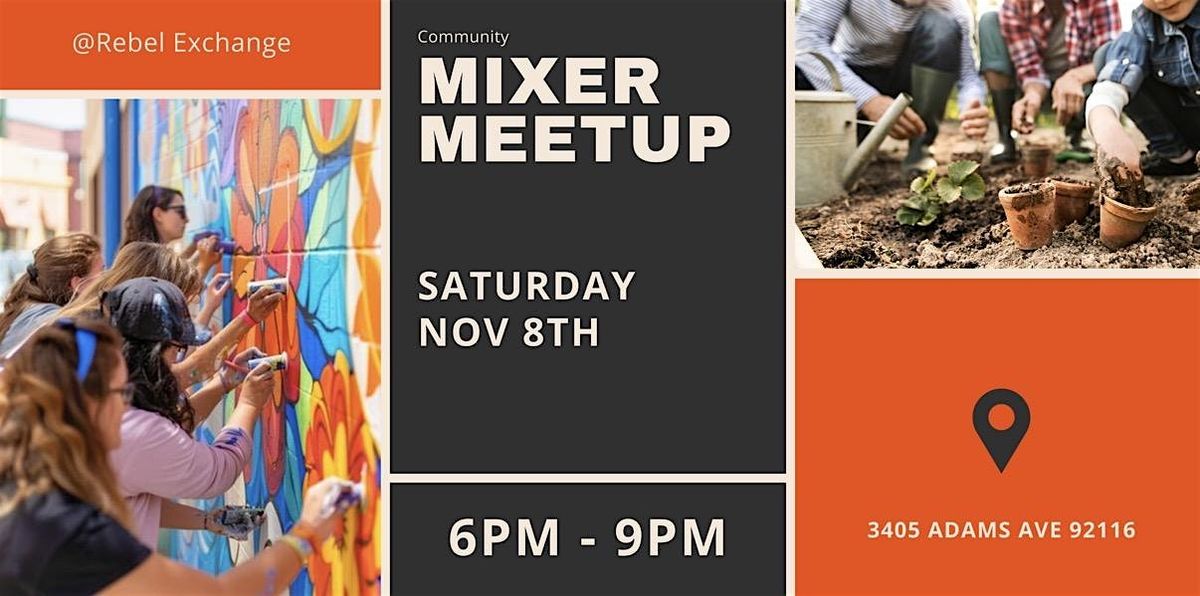 Rebel Exchange Mixer Meet Up