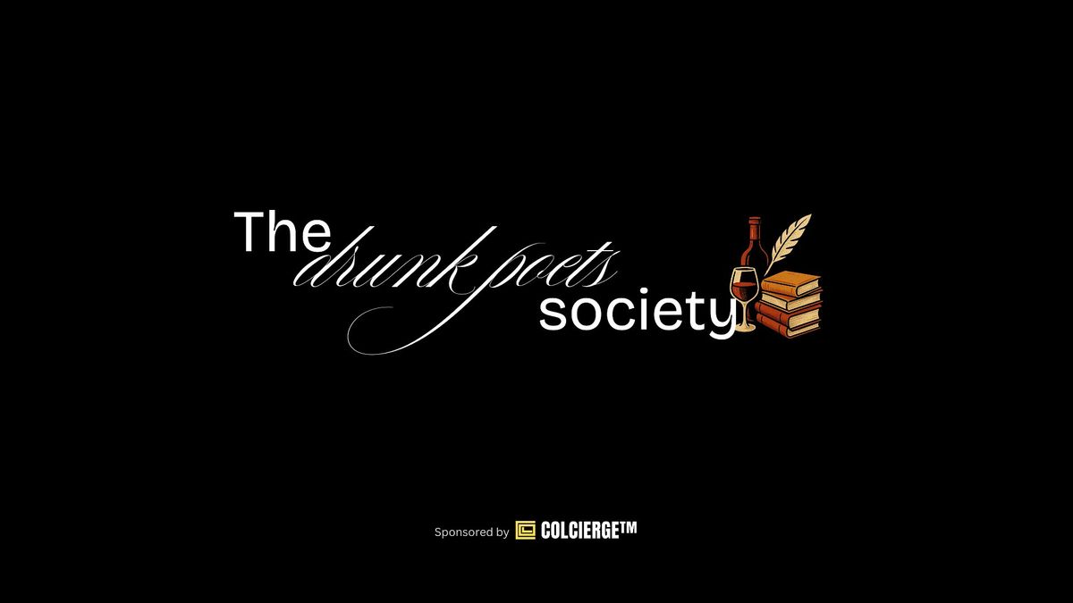 The Drunk Poets Society