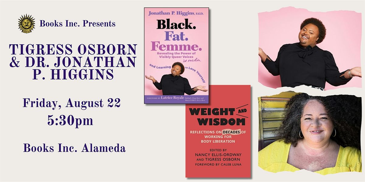 TIGRESS OSBORN & DR. JONATHAN P. HIGGINS at Books Inc. Alameda