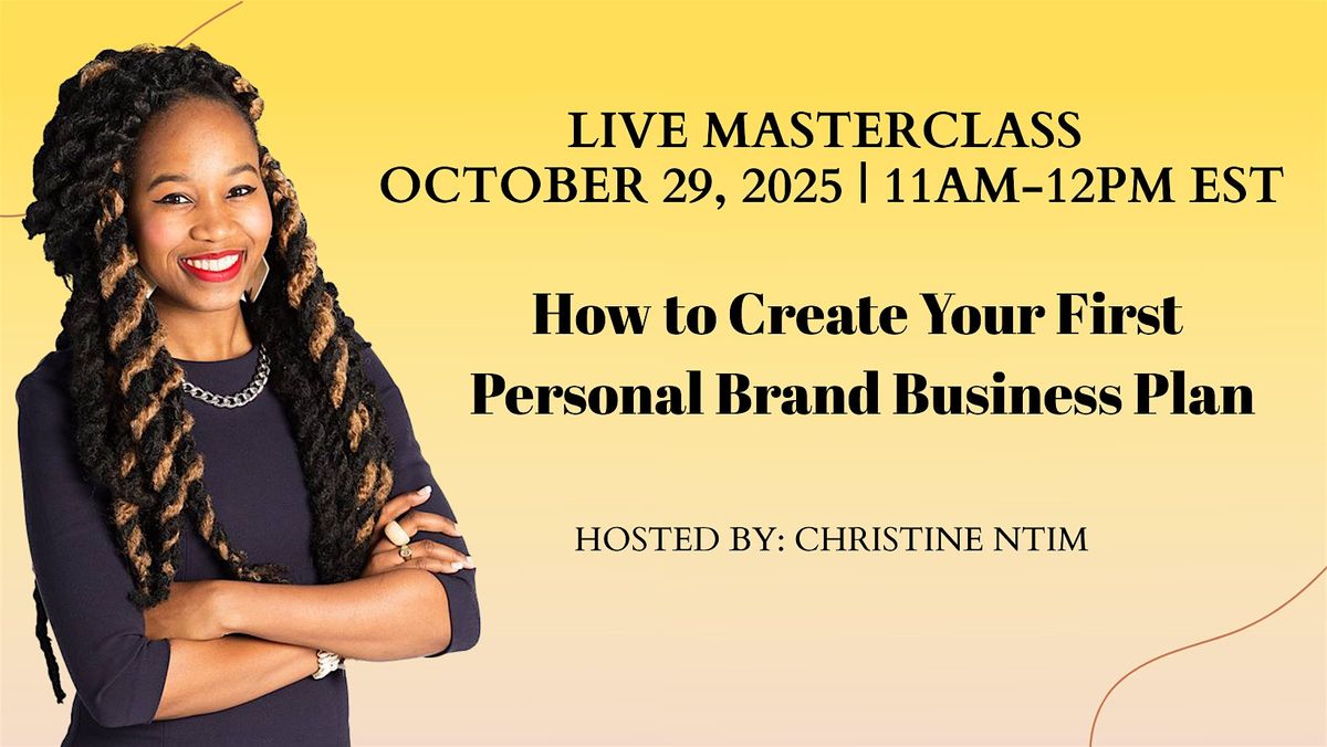 Masterclass: How to Create Your First Personal Brand Business Plan SF