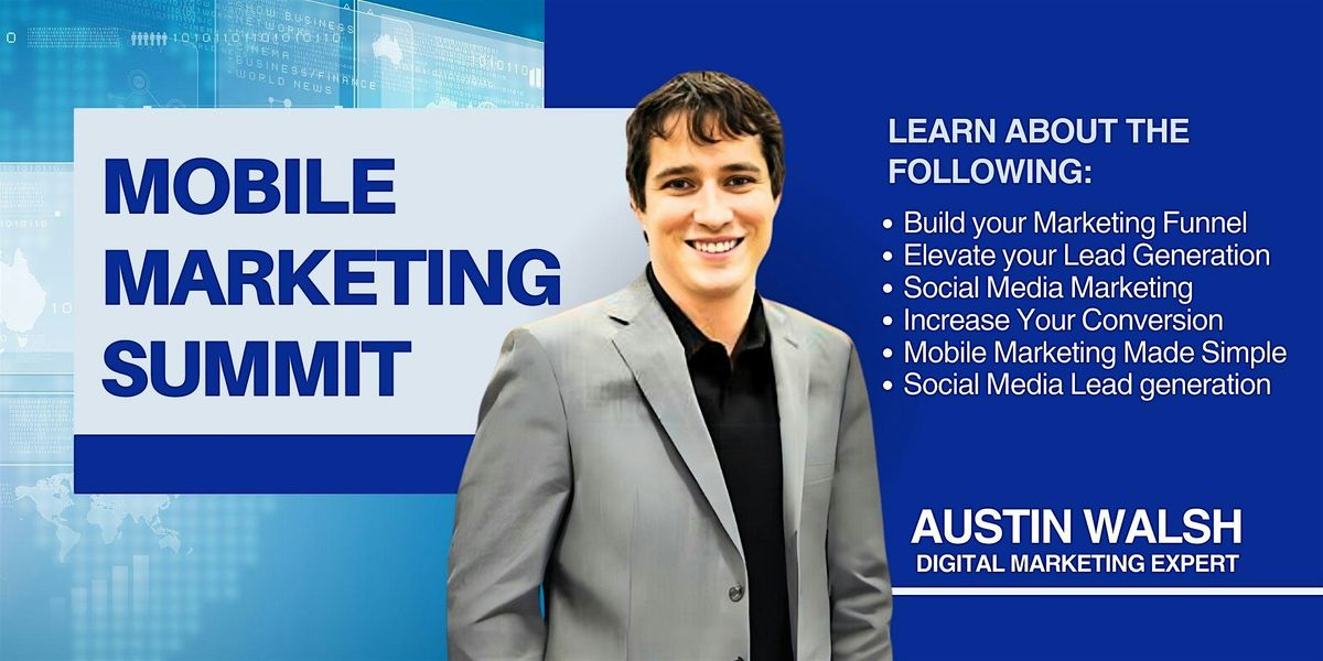 Mobile Marketing Summit