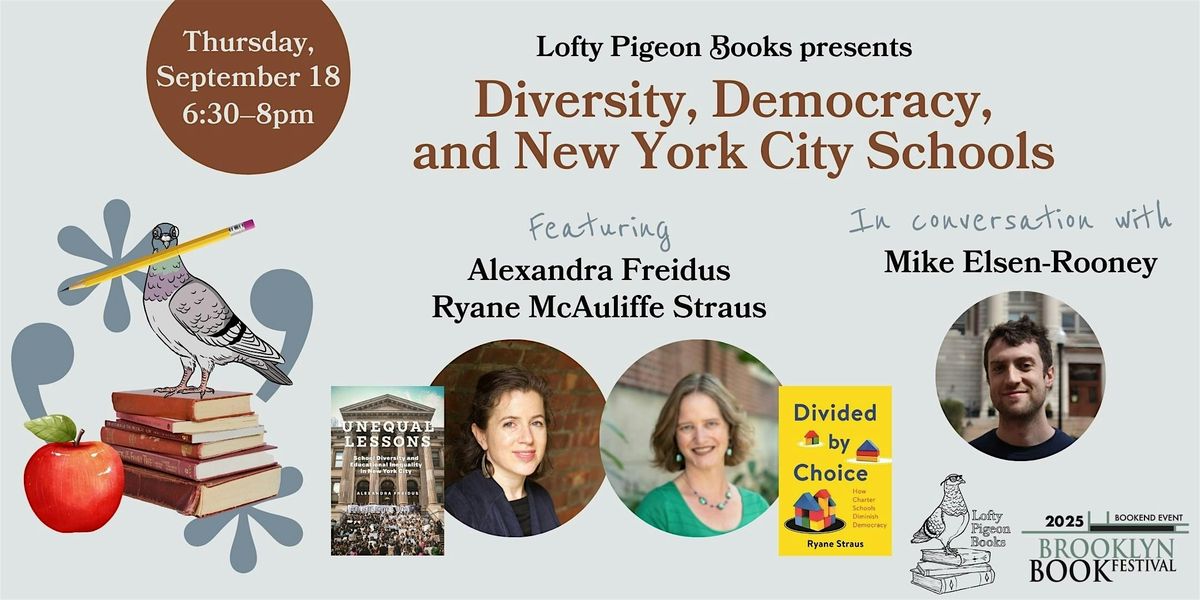 Diversity, Democracy, and New York City Schools