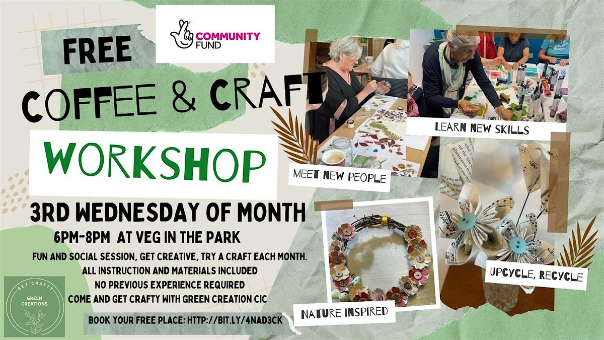 Monthly Coffee & Craft Session - Veg in the Park