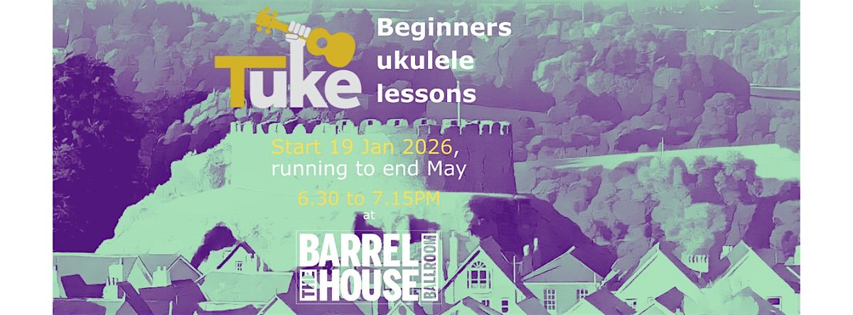 Totnes Ukulele KollectivE - Group Ukulele Lessons - start 19th January 2026