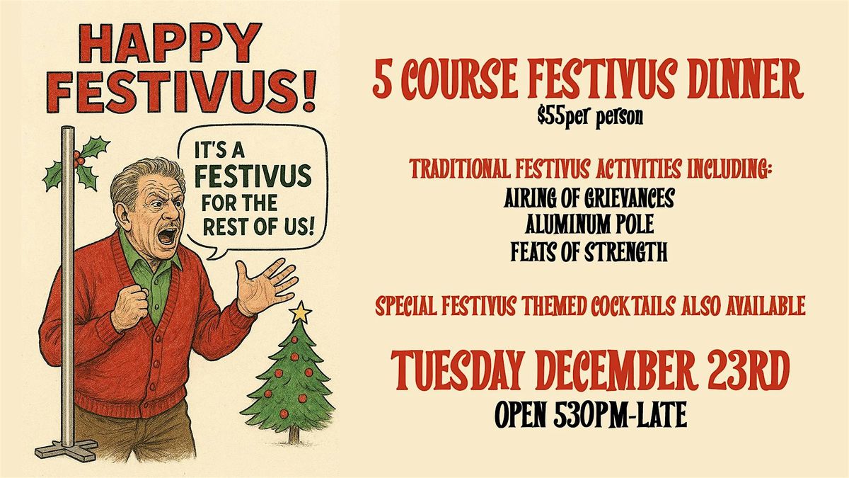 A Festivus for the Rest of Us