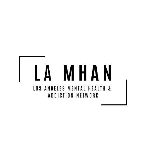 LA MHAN - Los Angeles Mental Health & Addiction Network (WEST)