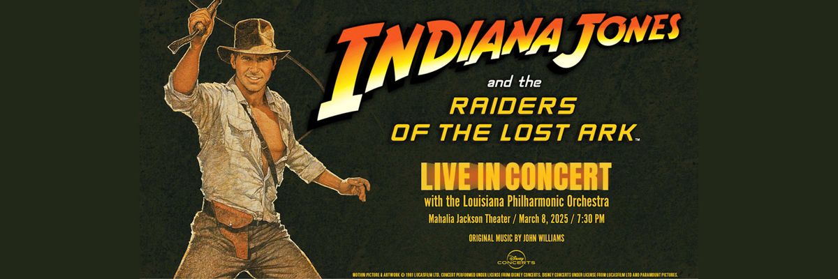Indiana Jones and the Raiders of the Lost Ark in Concert at The Whiting Auditorium