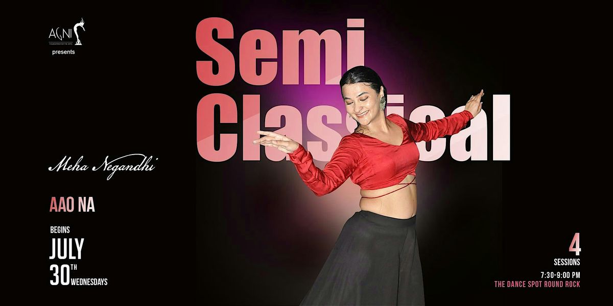 Wednesday Semi Cassical Batch-Aao Na