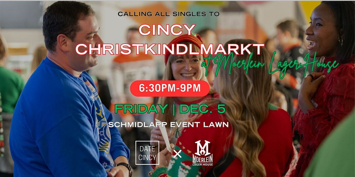 Date Cincy - Singles Night at Christkindlmarkt