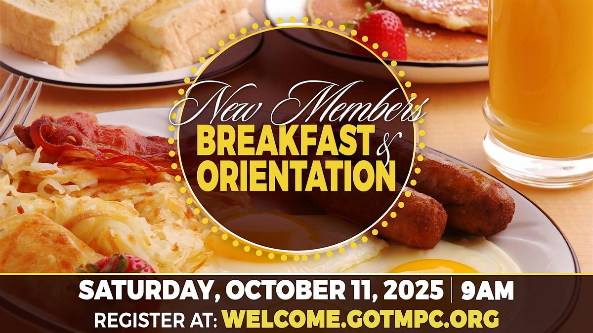 New Members Breakfast & Orientation at The Meeting Place Church of ...