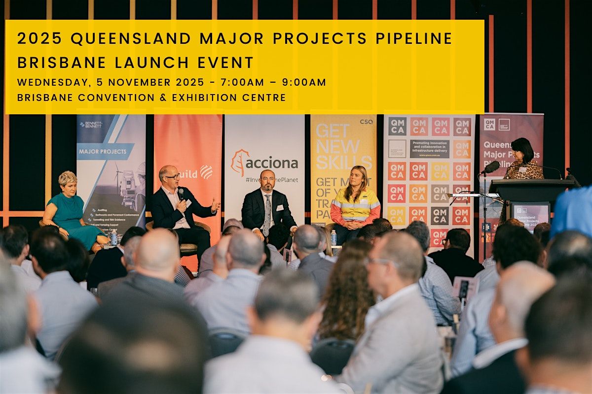 Qld Major Projects Pipeline Report: Brisbane Launch - 5 November 2025