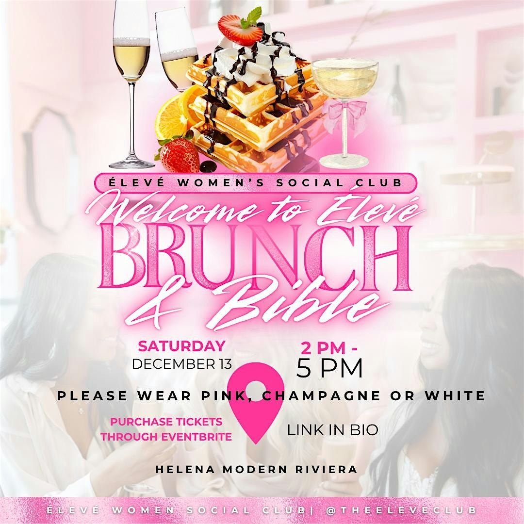 Welcome to Eleve Brunch N Bible