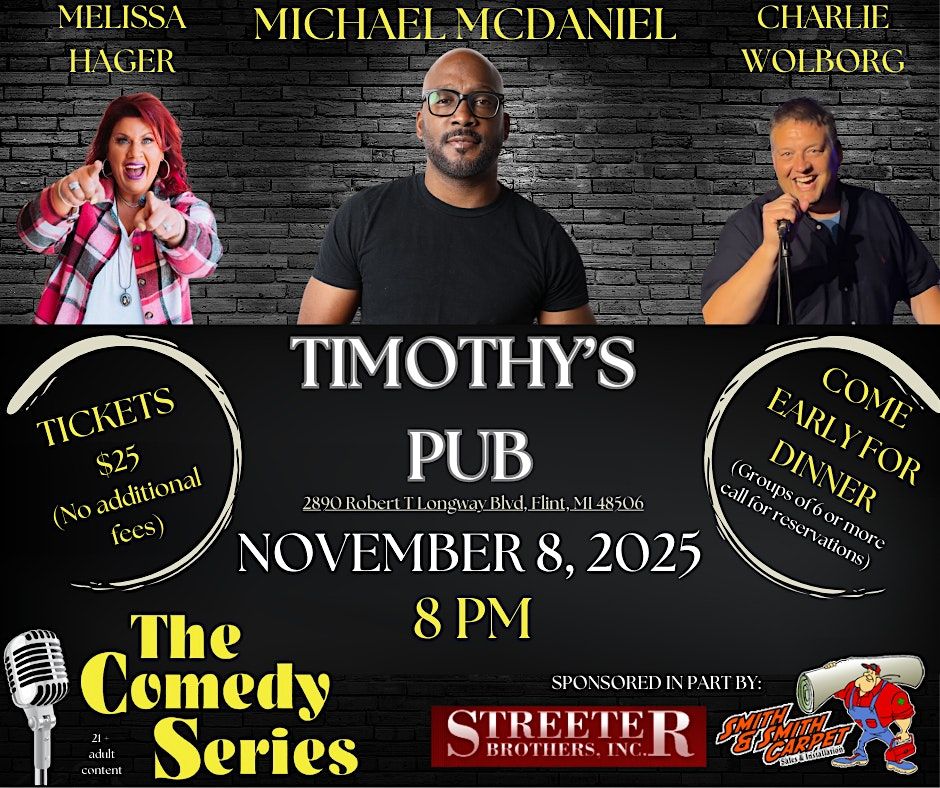 Comedy - Flint - Timothy's Pub