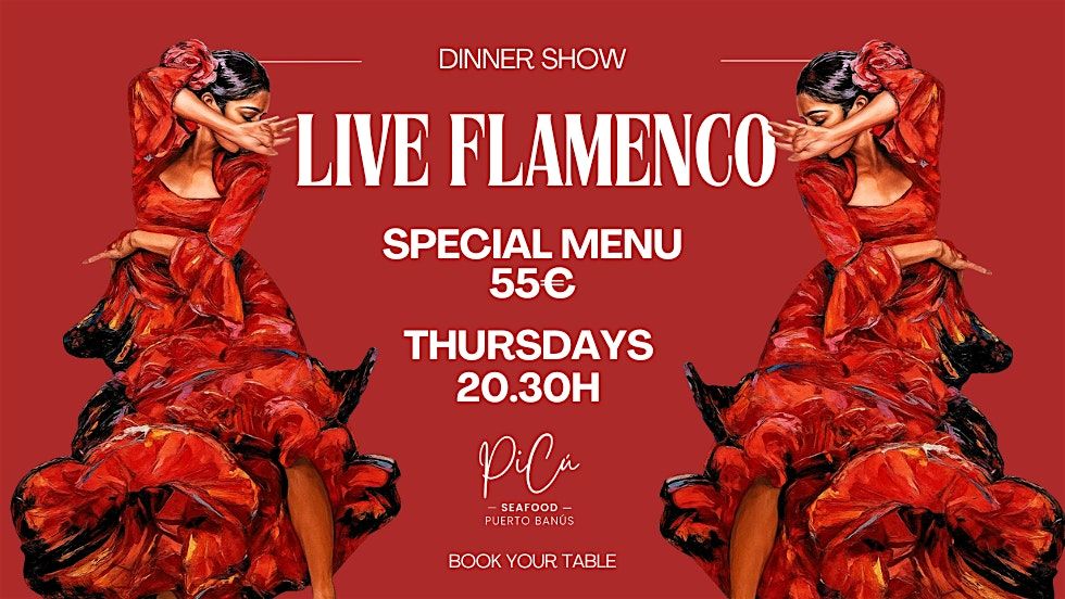 Live Flamenco in Puerto Ban\u00fas \u2013 Thursdays 20:30H | Special Menu