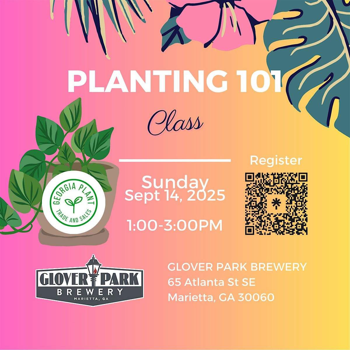 Planting 101