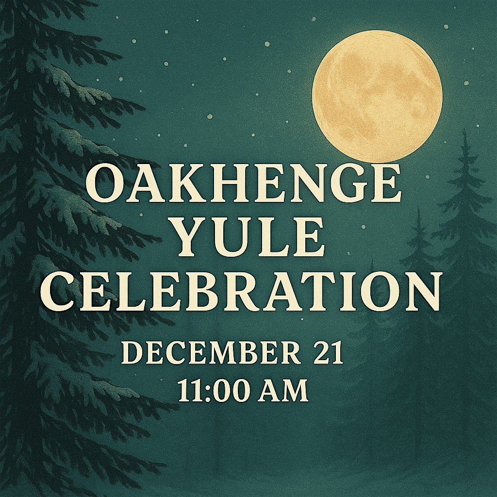 Oakhenge Yule Ritual, Tree Blessing and Sacred Fire