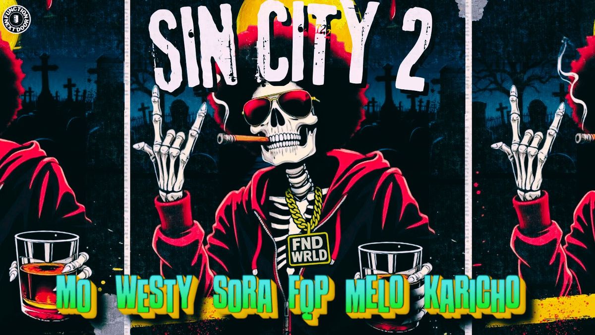 FUNCTION NEXT DOOR: SIN CITY 2 \u00ae