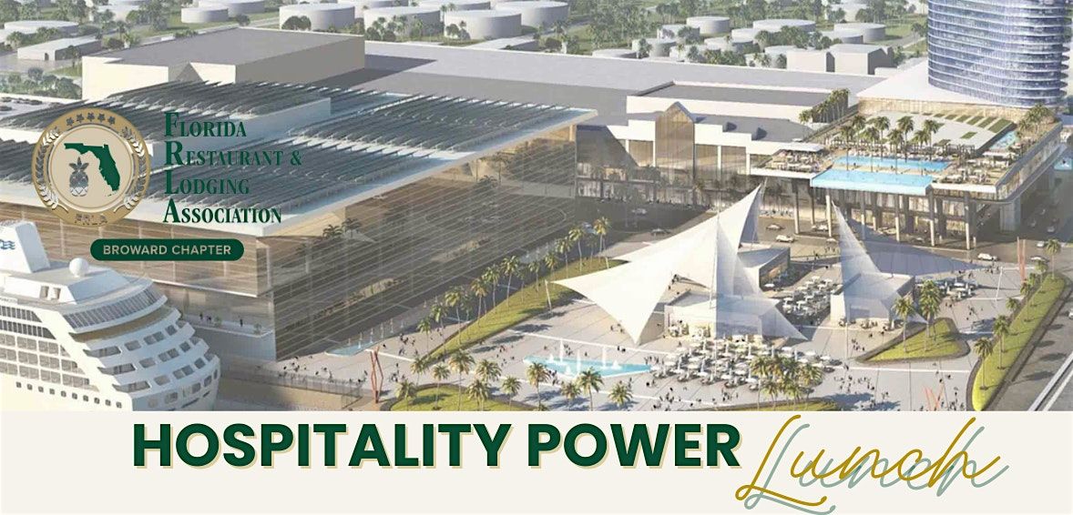 FRLA Broward | Hospitality Power Lunch