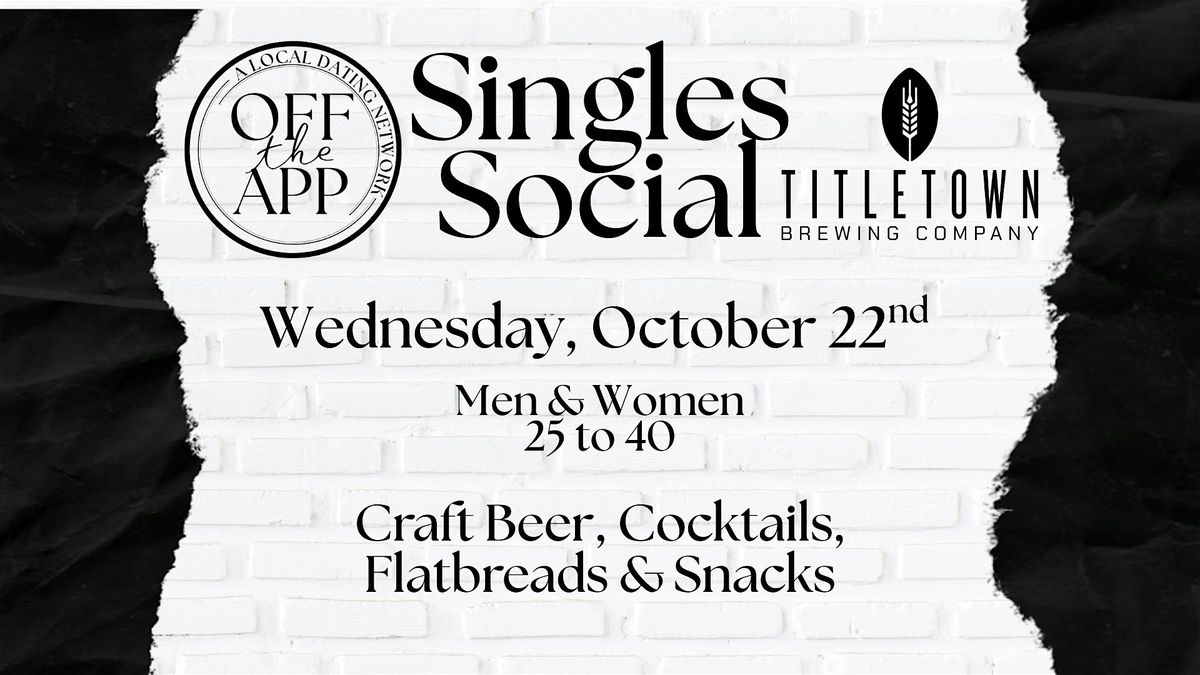 Singles Social @ Titletown Brewing Co.