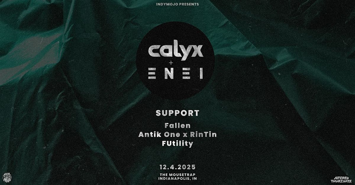 Altered Thurzdaze w\/ Calyx + Enei