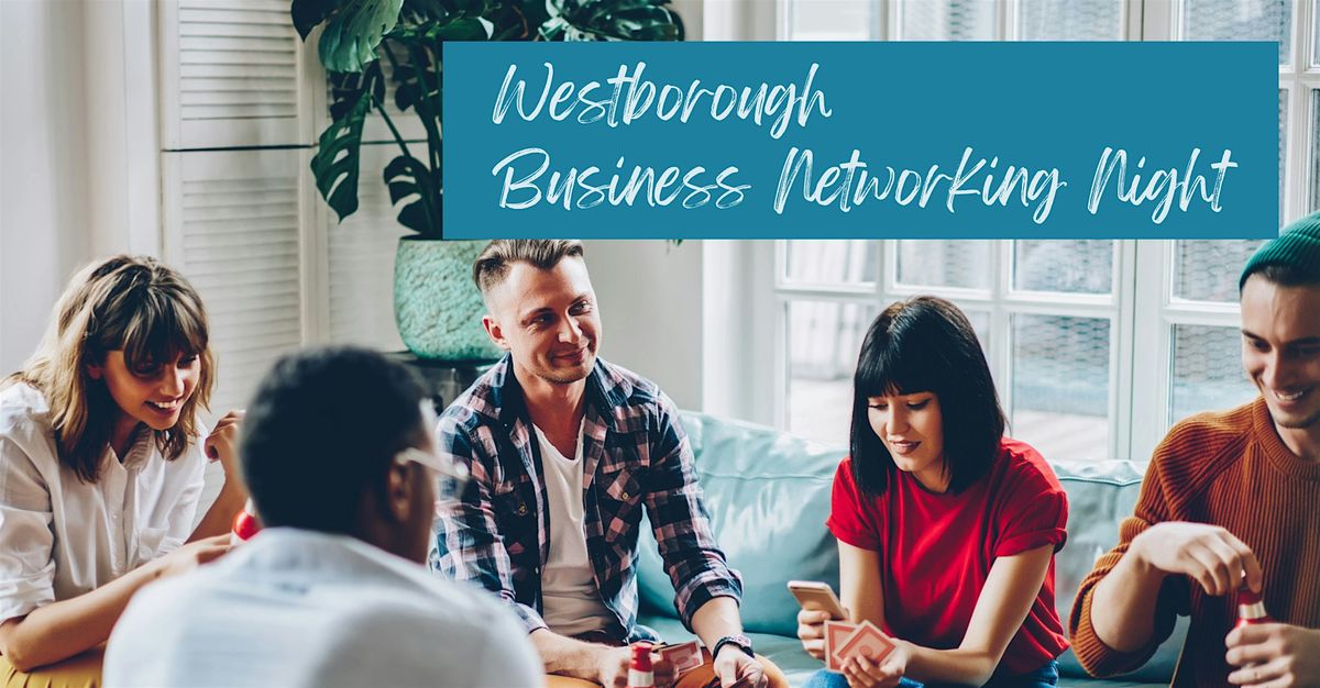 Westborough Business Networking Night