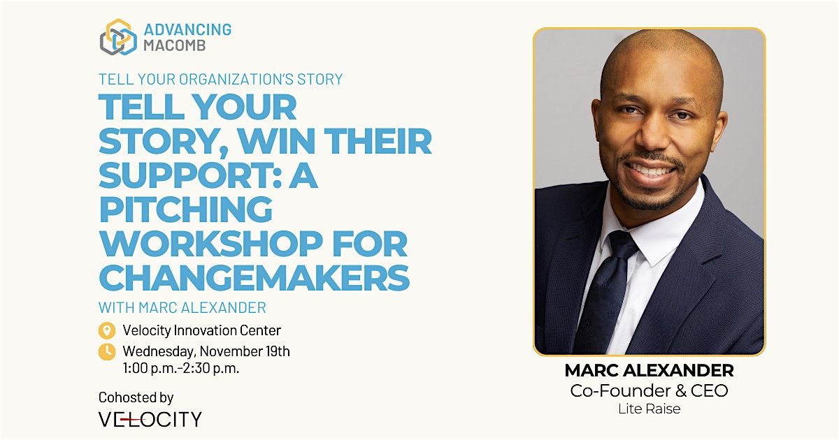 Tell Your Story, Win Their Support: A Pitching Workshop for Changemakers
