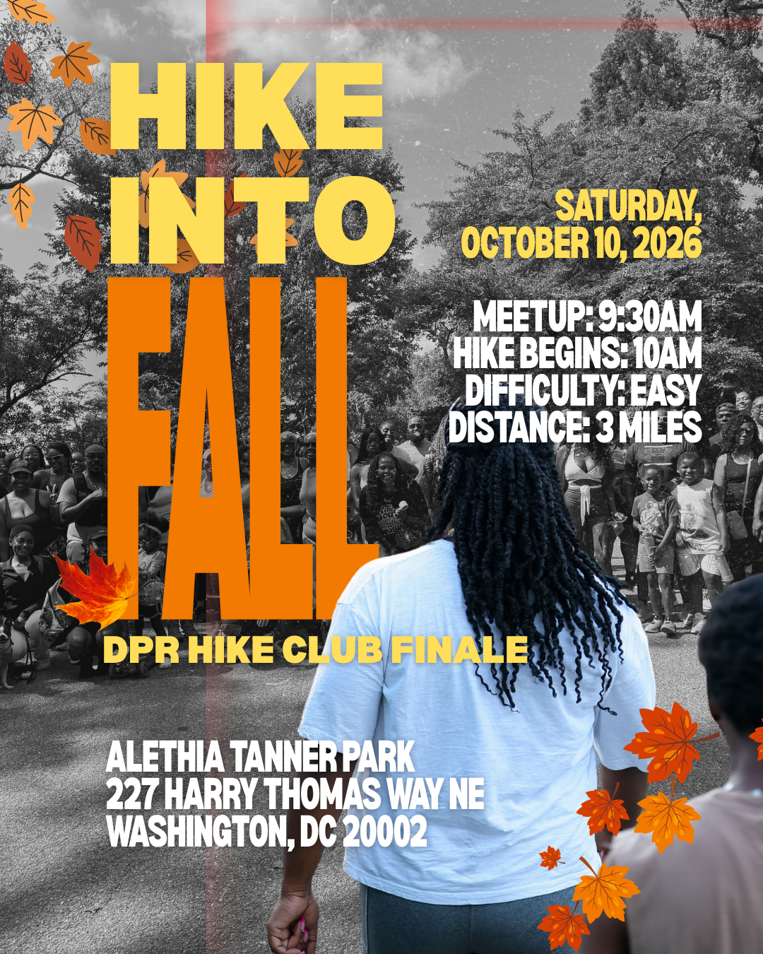 Hike Into Fall: DPR HIKE CLUB FINALE at Alethia Tanner Park, Washington ...