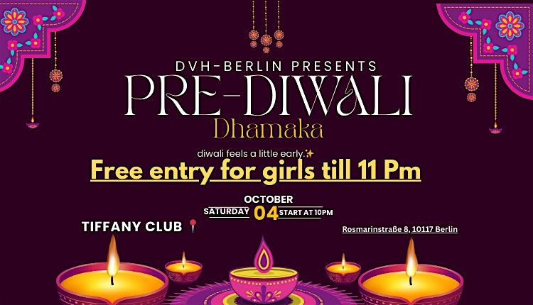 PRE-DIWALI DHAMAKA\u2728 DVH-BERLIN