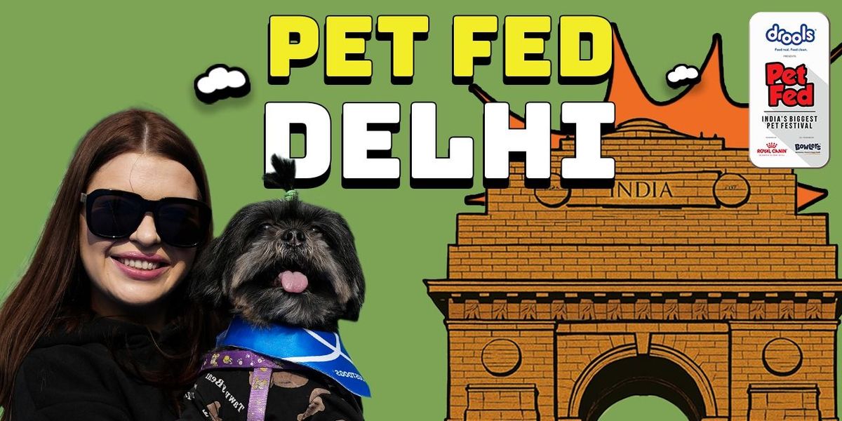 Pet Fed Delhi 2025
