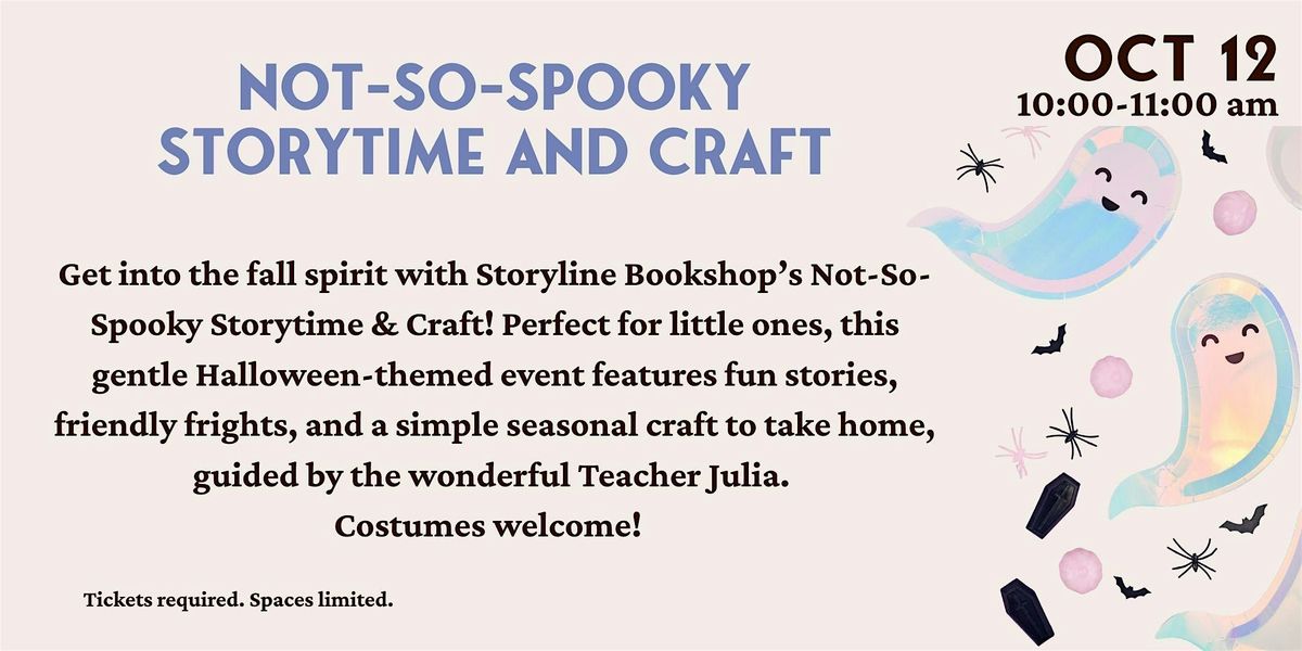 Storyline Events: Not-So-Spooky Storytime and Craft