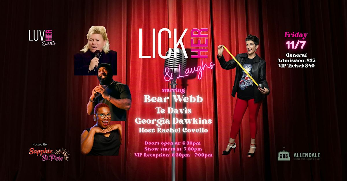 LickHer & Laughs Comedy Show - Sapphic St Pete