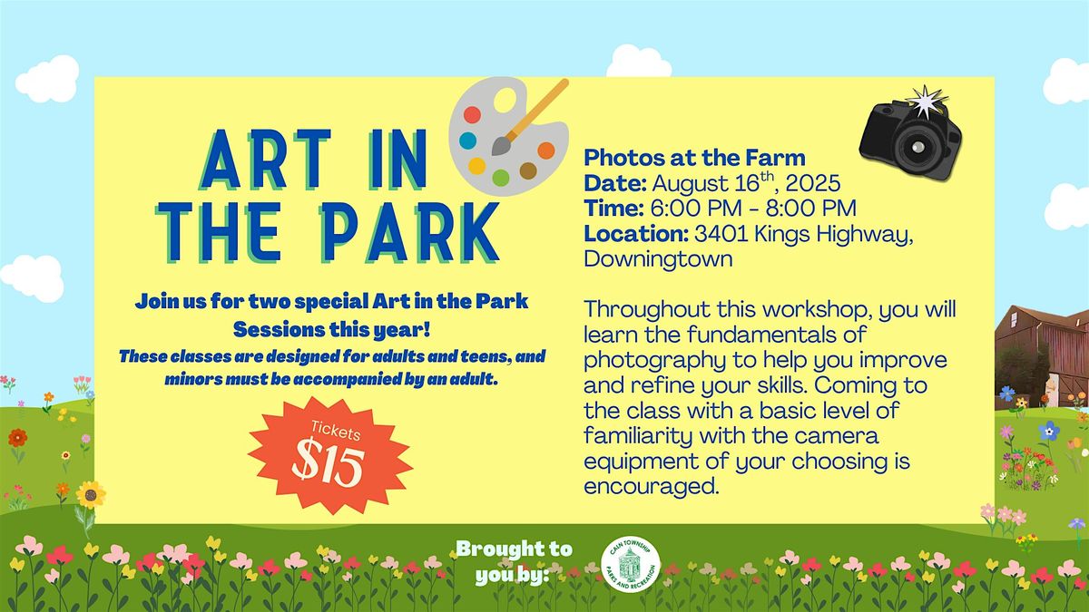 Art in the Park: Photos at the Farm