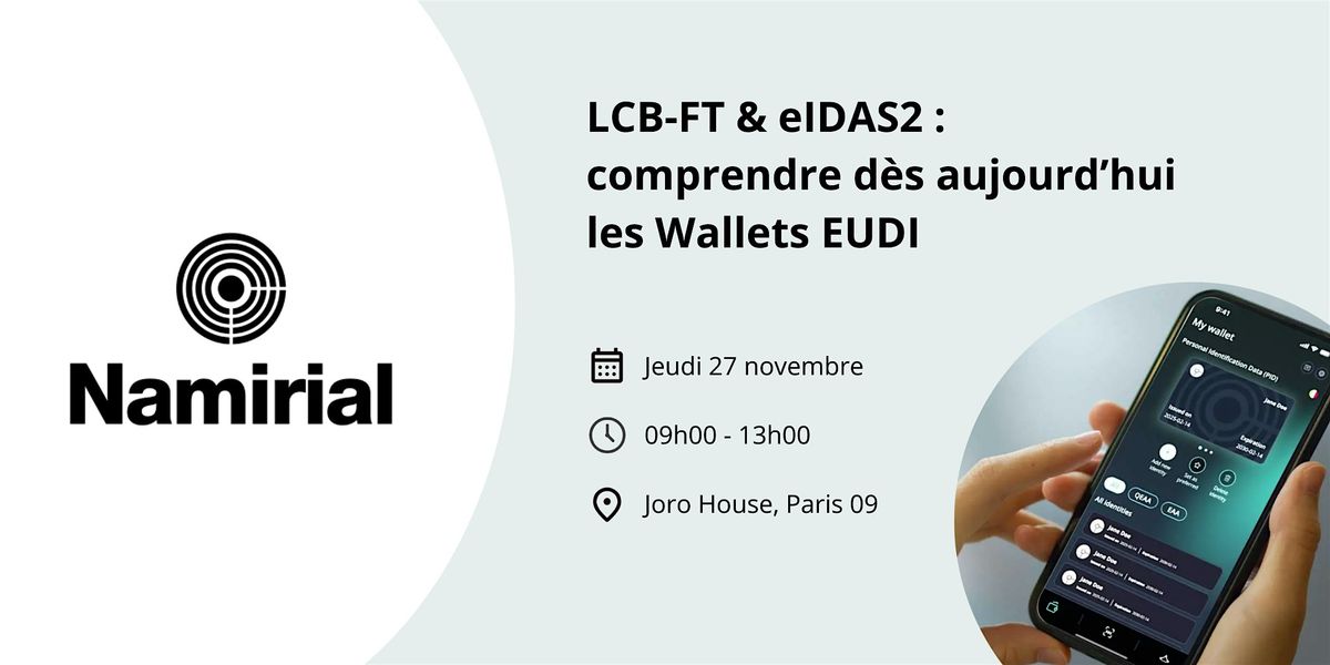 LCB-FT & eIDAS2 : comprendre d\u00e8s aujourd\u2019hui les Wallets EUDI