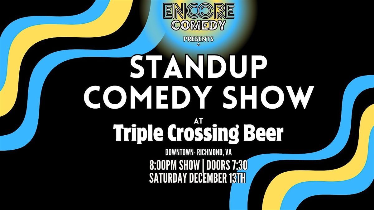 Standup Comedy at Triple Crossing Beer (Richmond, VA)