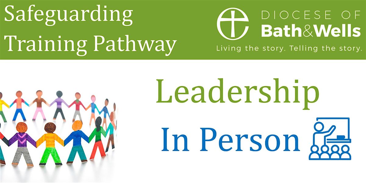 Safeguarding Leadership CHAPLAINCY+ 12th & 19th Nov 2025 in Bridgwater