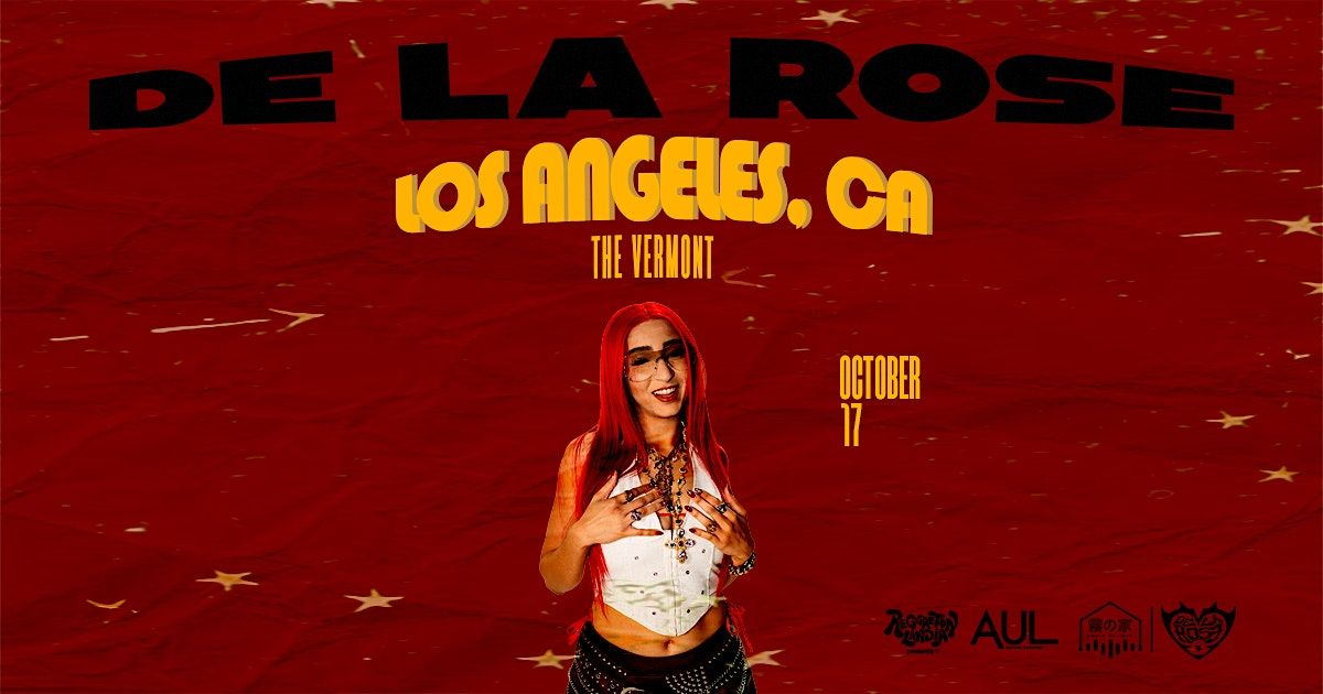 De La Rose @ Vermont Hollywood with Reggaetonlandia (16+)