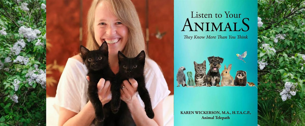 Listen to Your Animals