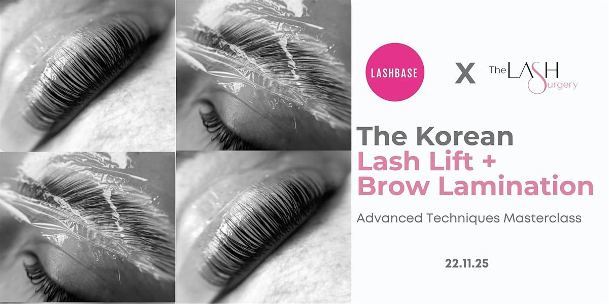 Korean Lash Lift + Brow Lamination Masterclass