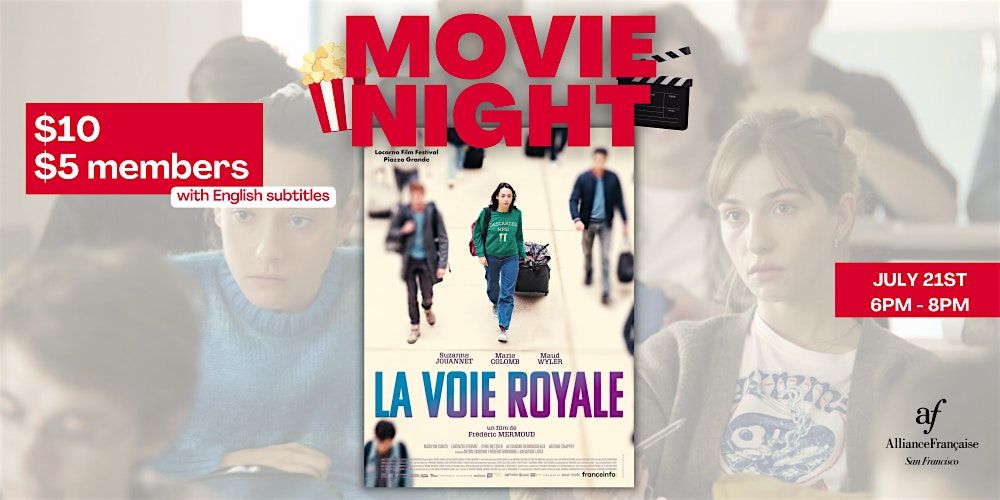 Movie Night : La Voie Royale - July 21st 2026