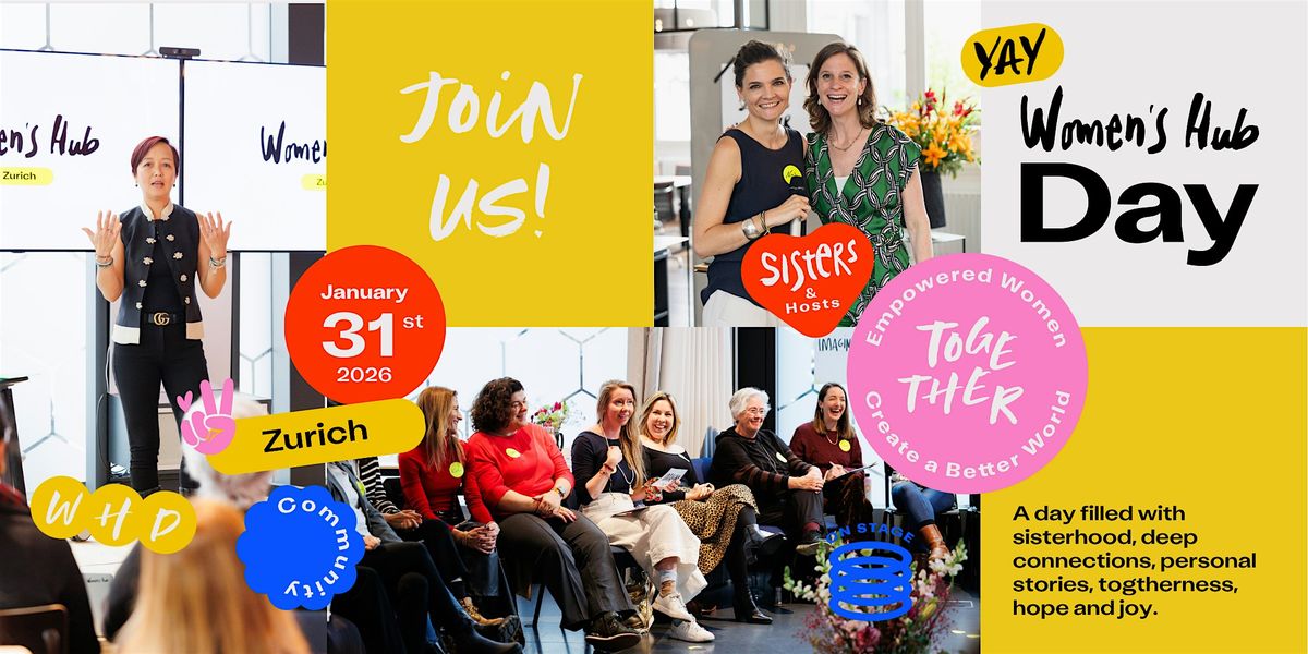 Women's Hub Day Zurich January 31st 2026