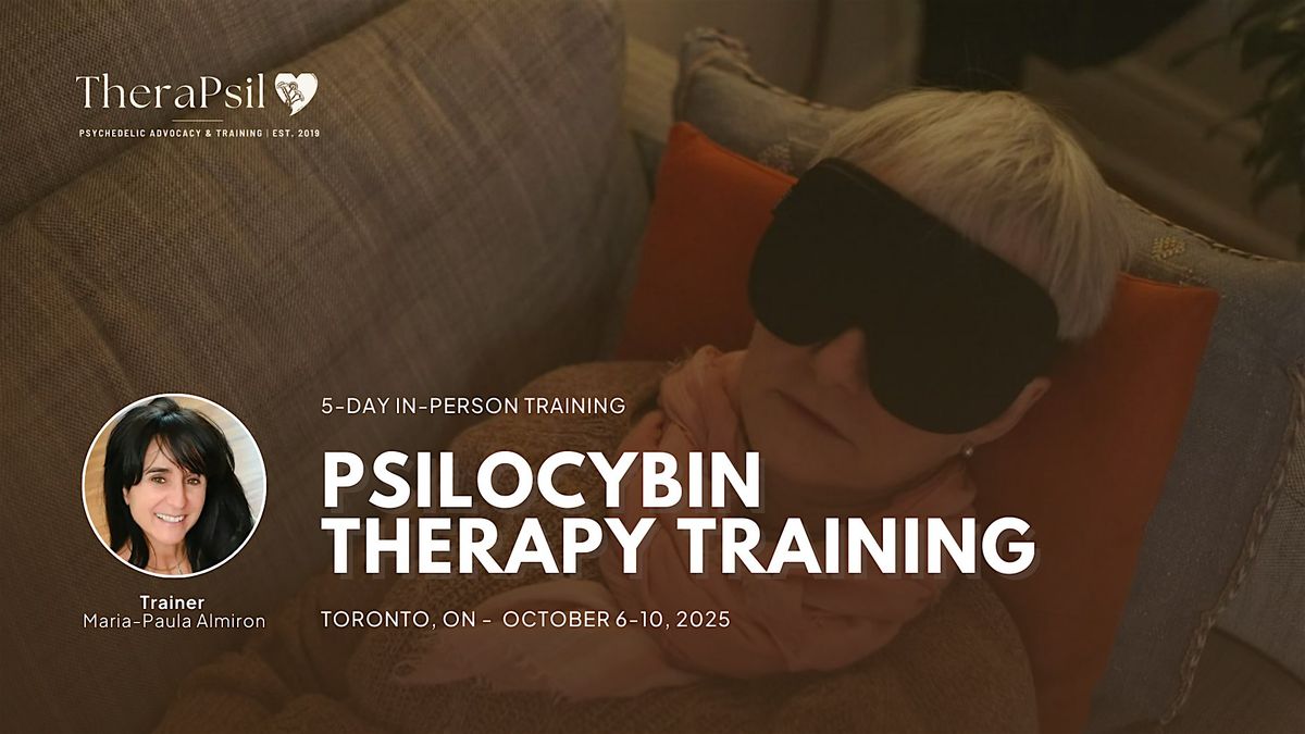 Toronto Psilocybin-Assisted Therapy Training