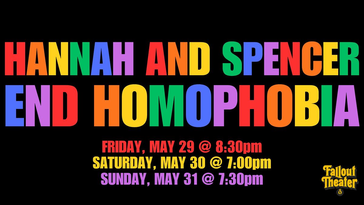 Hannah and Spencer End Homophobia
