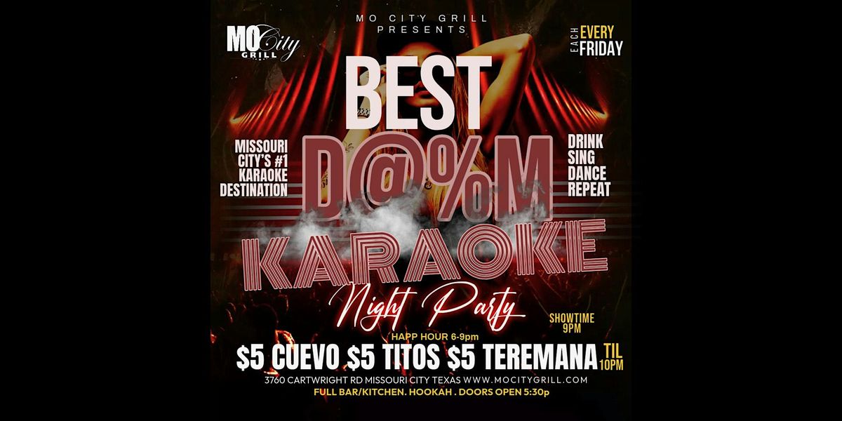 Best D@%M Friday Night Karaoke Party with Sweet T