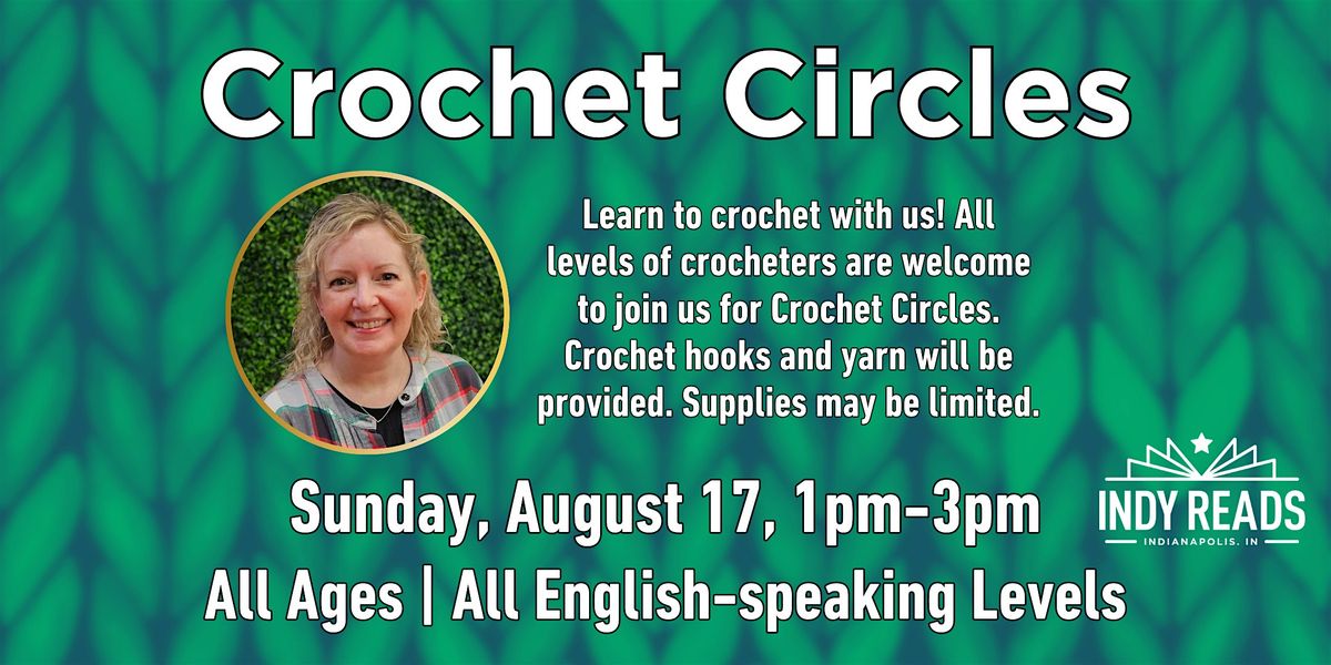 Crochet Circles at Indy Reads
