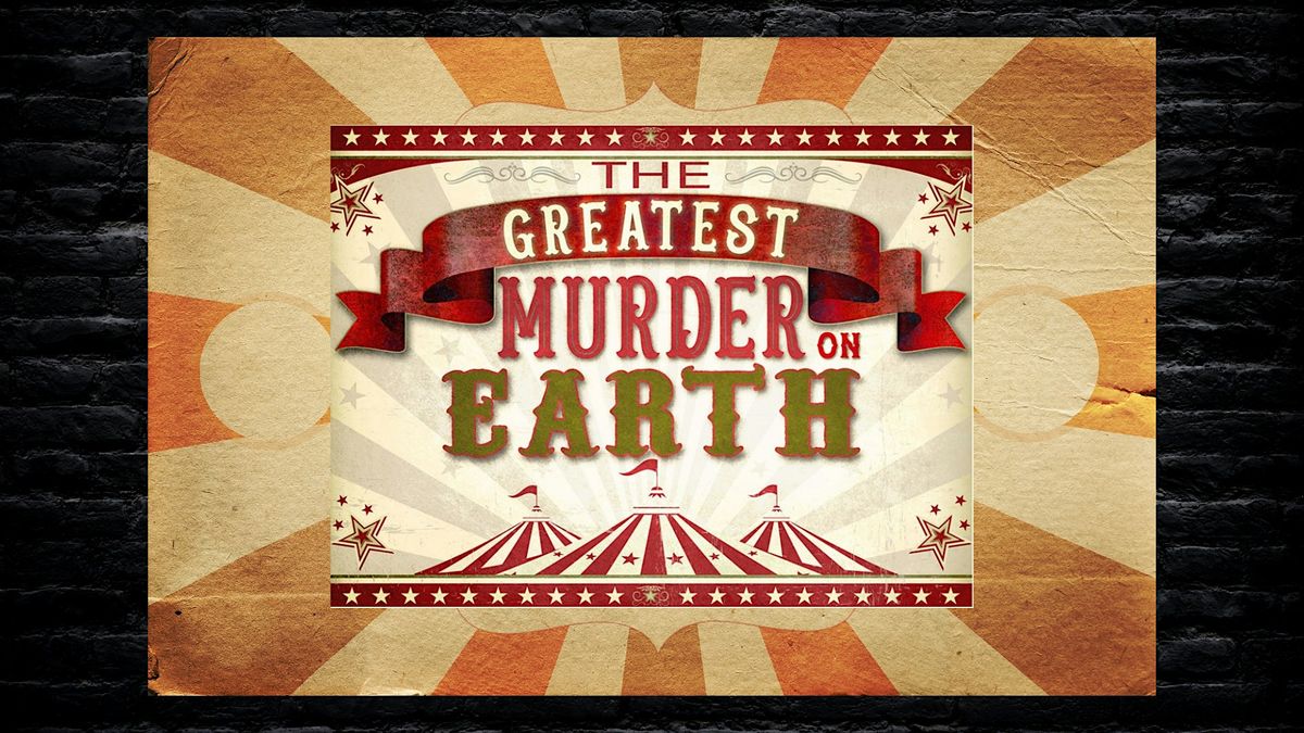 The Greatest M**der on Earth Mystery Party