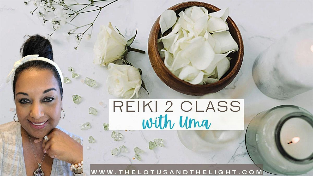 Reiki II Class- Usui Shiki Ryoho