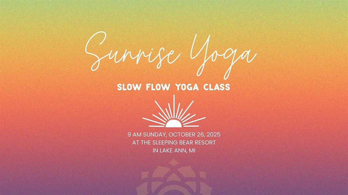 Sunrise Slow Flow Yoga Class - Special Session
