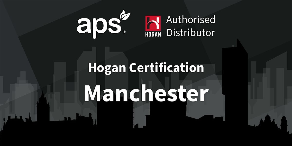 Hogan Certification Manchester