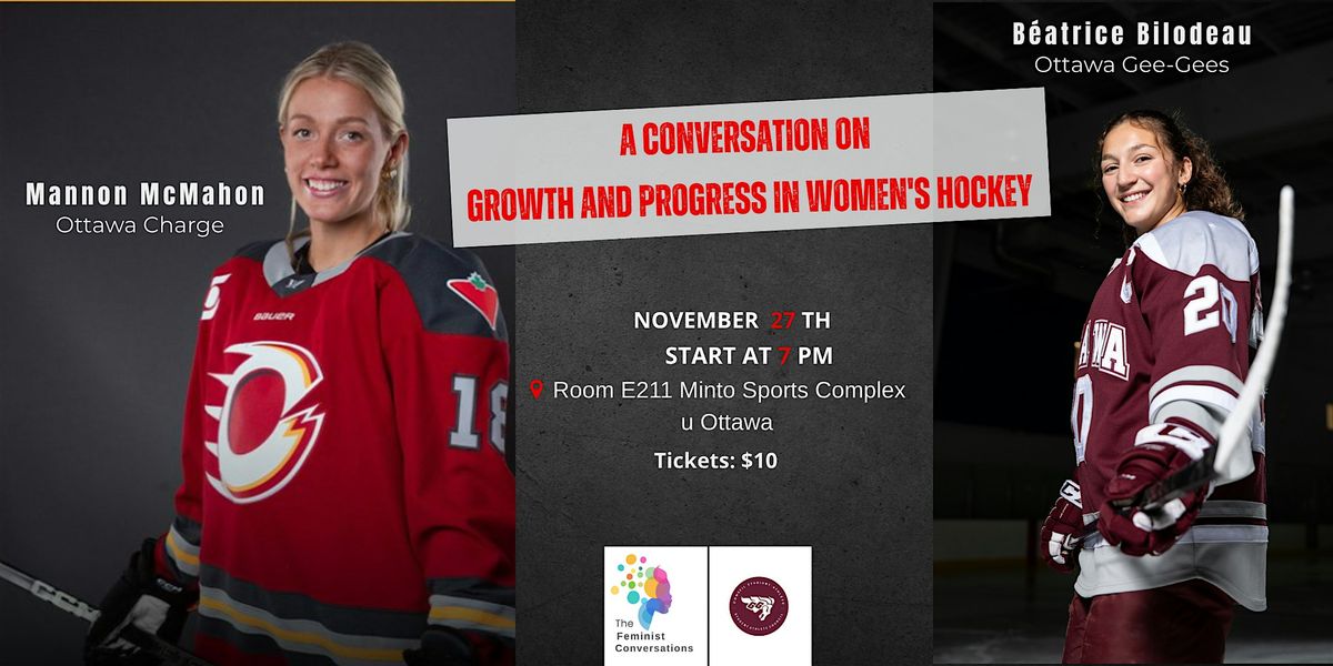Breaking the Ice: A Conversation on Growth and Progress in Women's Hockey